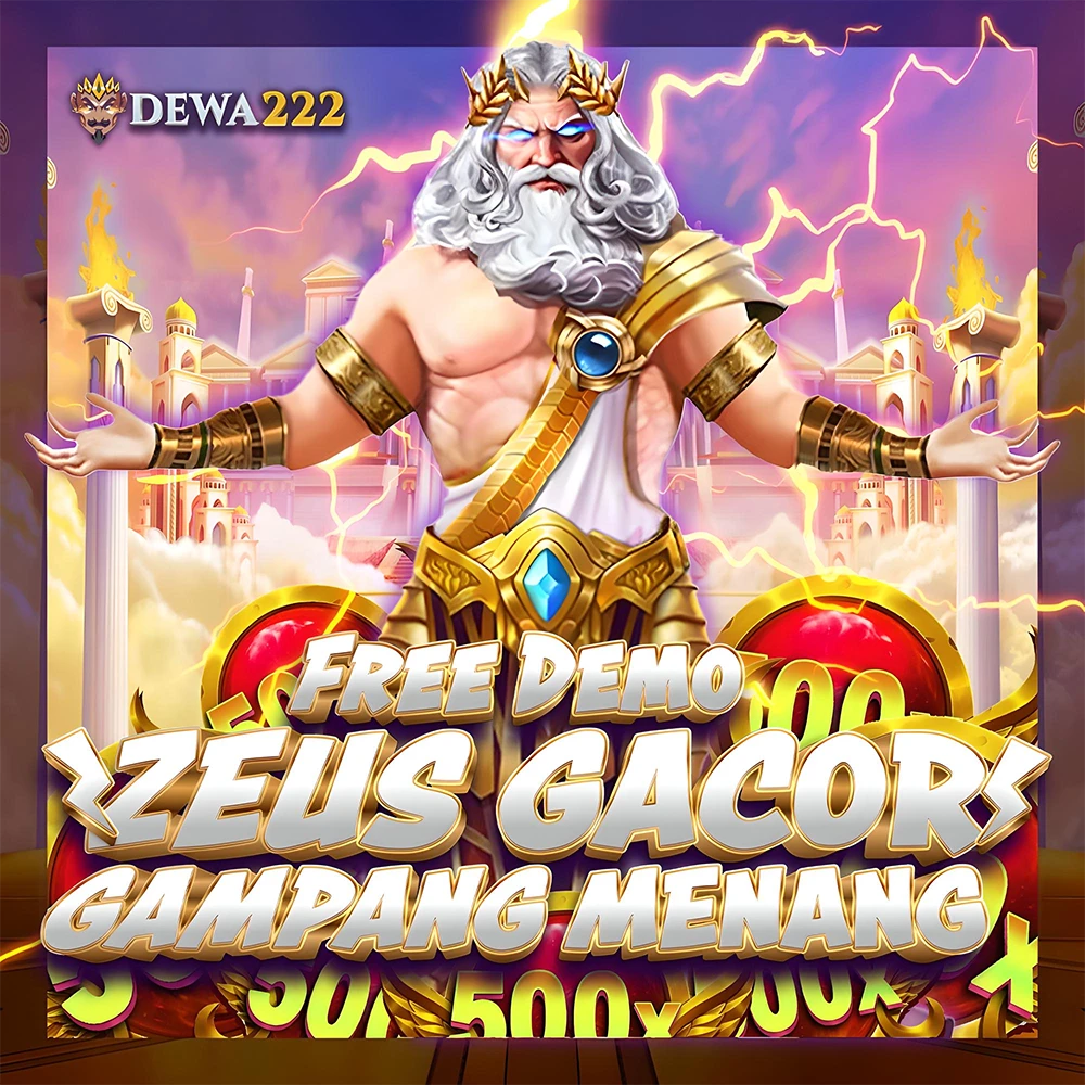 DEWA222: Daftar Slot Zeus Gacor Situs Dewa Paling Beken Jaminan Maxwin